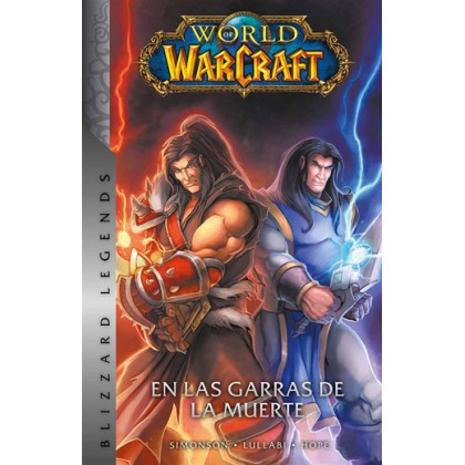 World Of Warcraft Vol 2 En las Garras de la Muerte